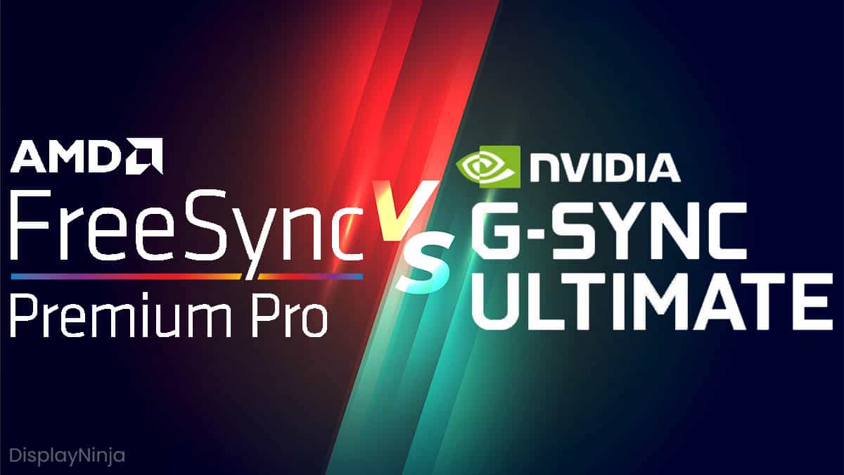 FreeSync Premium Pro vs G Sync Ultimate